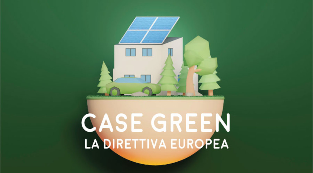 Direttiva Case Green: che cosa cambia? Quali sono le tempistiche da rispettare?